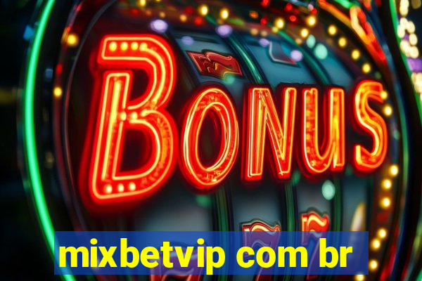 mixbetvip com br